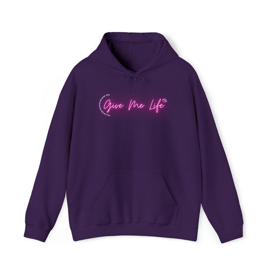 Give Me Life Hoodie